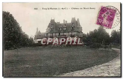 Cartes postales Yvoy le Marron Chateau de Mont Suzey