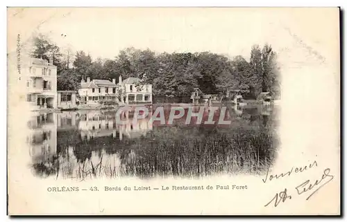 Ansichtskarte AK Orleans Bords du Loiret Le restaurant de Paul Foret