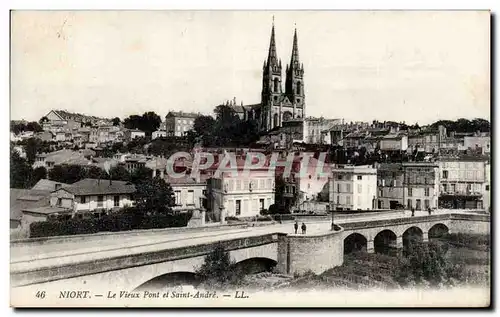 Ansichtskarte AK Niort Le vieux pont et Saint Andre