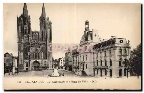 Cartes postales Coutances La cathedrale et l hotel de ville