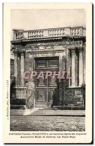 Cartes postales Poitiers Portail 17eme de l ancienne eglise des Augustins Musee de Chievres rue Victor Hugo