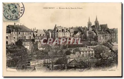 Cartes postales Chaumont Envers de la rue du palais