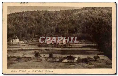 Cartes postales St Die Le preventorium