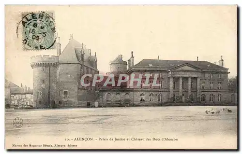 Ansichtskarte AK Alencon Palais de justice et chateau des ducs d Alencon
