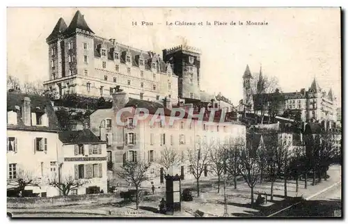 Ansichtskarte AK Pau Le chateau et la place de la Monnaie