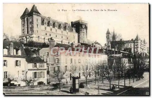 Cartes postales Pau Le chateau et la place de la Monnaie