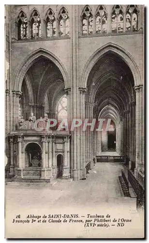 Cartes postales Abbaye de Saint Denis Tombeau de Francois 1er et de Claude de France par Philibert de l Orme