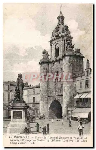 Cartes postales La Rochelle Statue de l amiral Duperre et tour de la Grande Horloge