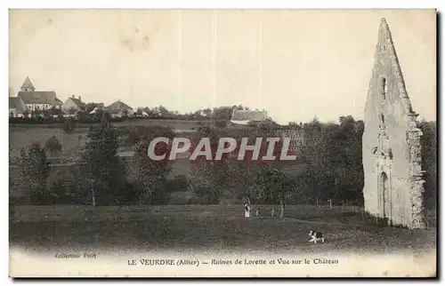 Ansichtskarte AK Le Veurdre Ruines de Lorette et vue sur le chateau