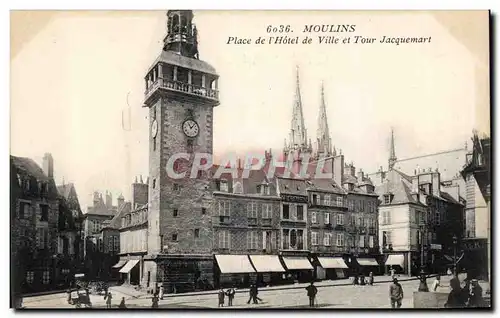 Ansichtskarte AK Moulins Place de l hotel de ville et tour Jacquemart