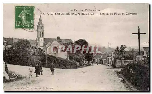 Cartes postales St Victor de Buthon Entree du pays et calvaire