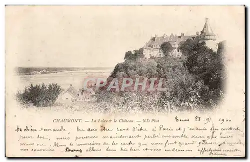 Cartes postales Chaumont La loire et le chateau