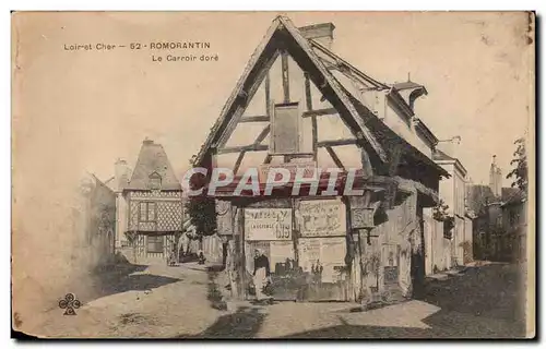 Cartes postales Romoratin Le carroir dore