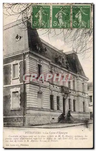 Pithiviers - La Caisse d Epargne - Ansichtskarte AK