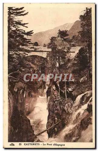 Cauterets - Le Pont d Espagne - Cartes postales