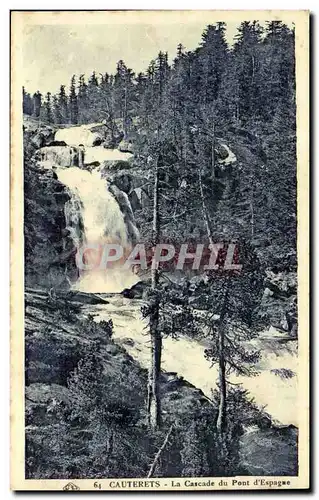 Cauterets - Le Pont d Espagne - Cartes postales