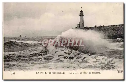 La Rochelle - Phare - lighthouse - La Jetee un jour de tempete - Cartes postales