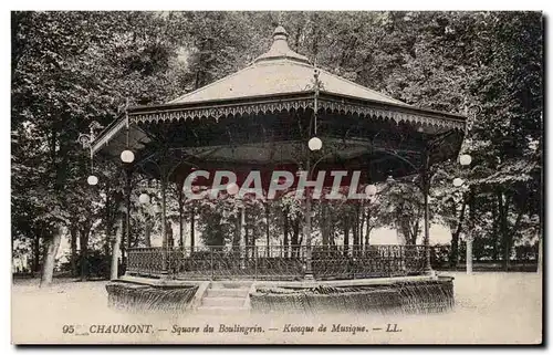 Cartes postales Chaumont Square du Boulingrin Kiosque de musique