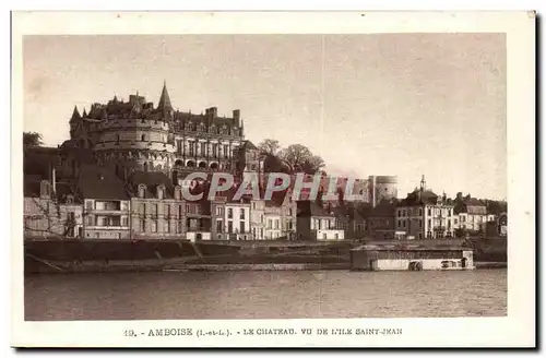 Ansichtskarte AK Amboise Le chateau vu de l ile Saint Jean