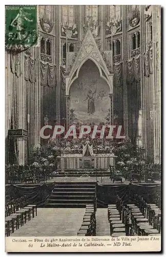 Cartes postales Orleans Le maitre autel de la cathedrale FEtes du 480eme anniversaire de la DElivrance de la vil