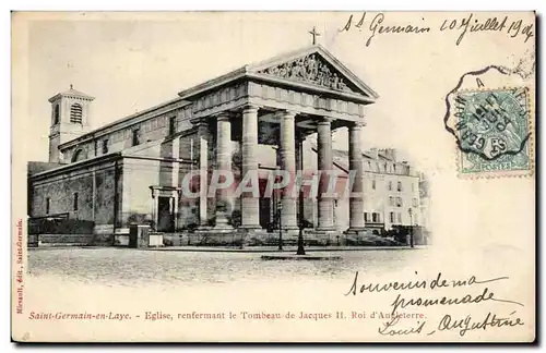 Cartes postales Saint Germain en Laye Eglise renfermant le tombeau de Jacques II Roi d Angleterre