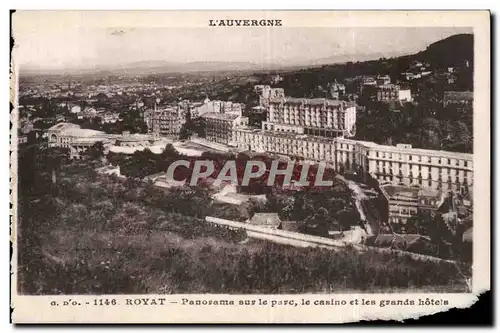 Cartes postales Royat Panorama sur le parc et les grands hotels