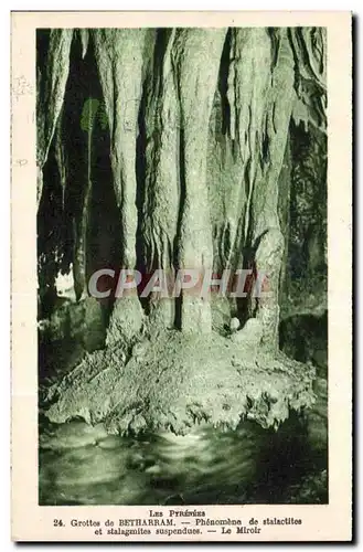 Cartes postales Grottes de Betharram Phenomene de stalactite et stalagmites suspendues le miroir