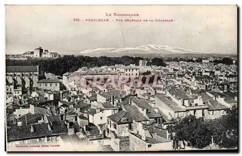 Cartes postales Perpignan Vue generale de la citadelle