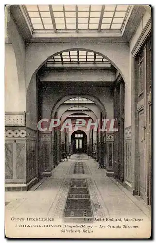 Cartes postales Chatel Guyon Les grands thermes Galerie des bains