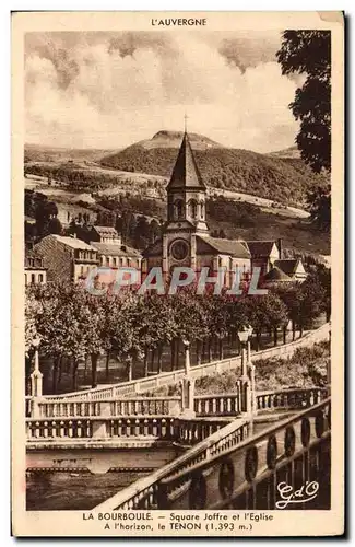 Cartes postales La Bourboule Square Joffre et l eglise a l horizon le Tenon