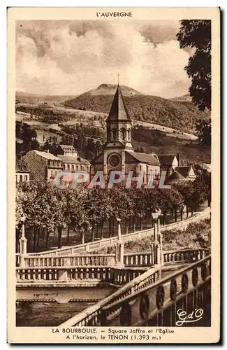 Cartes postales La Bourboule Square Joffre et l eglise A l horizon Le Tenon