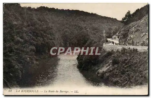 Cartes postales La Bourboule La route du barrage