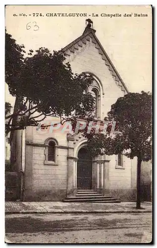 Cartes postales Chatelguyon La chapelle des bains