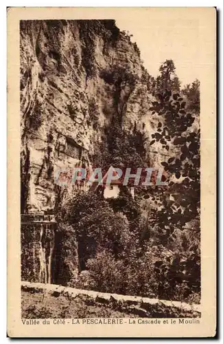 Cartes postales Vallee du Cele La Pescalerie La cascade et le moulin