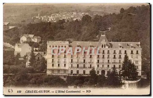 Cartes postales Auvergne Chatelguyon L hotel Continental