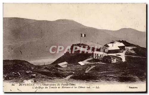 Ansichtskarte AK Auvergne Observatoire du Puy de Dome L auberge du temple de Mercure et les domes sud