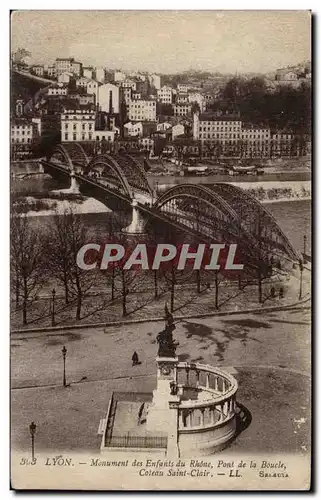 Ansichtskarte AK Lyon Monument des enfants du Rhone Pont de la boucle Coteau Saint Clair