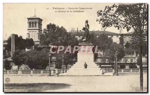 Ansichtskarte AK Valence Statue de Championnet et clocher de la cathedrale