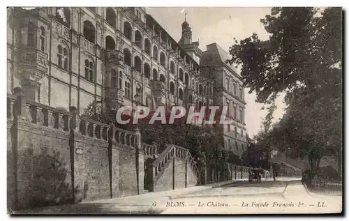 Cartes postales Blois Le chateau La facade Francois 1er