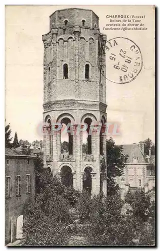 Cartes postales Charroux Ruines de la tour centrale du choeur de l ancienne eglise abbatiale