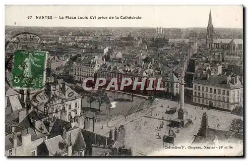 Ansichtskarte AK Nantes La place Louis XVI prise de la cathedrale