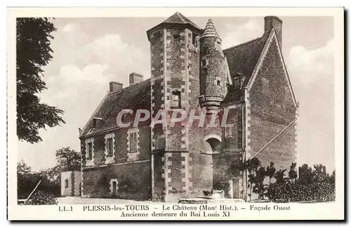 Ansichtskarte AK Plessis les Tours Le chateau Ancienne demeure de Louis XI