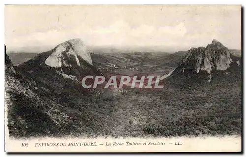 Cartes postales Environs du Mont Dore Les roches Tuilieres et Sanadoire