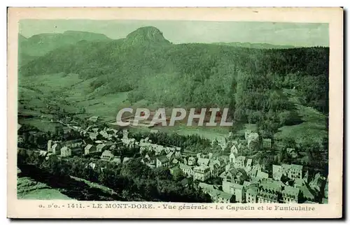 Cartes postales Le Mont Dore Vue generale Le capucin et le funiculaire