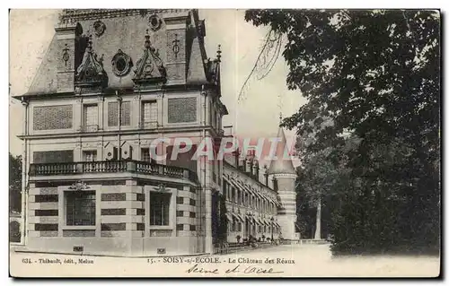 Cartes postales Soisy sur Ecole Le chateau des Reaux