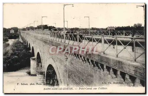 Cartes postales Saincaize Le Guetin Pont canal sur l Allier