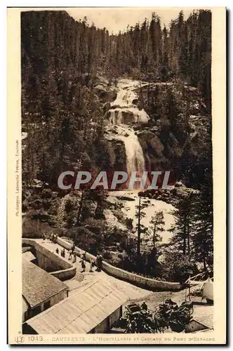 Ansichtskarte AK Cauterets L hostellerie et la cascade du pont d Espagne