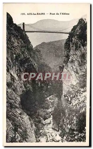 Cartes postales Aix les Bains Pont de l abime