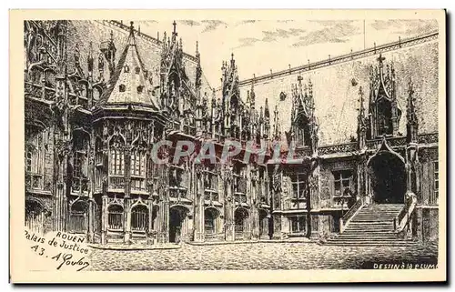 Rouen - Dessin a la Plume - Palais de Justice - Cartes postales