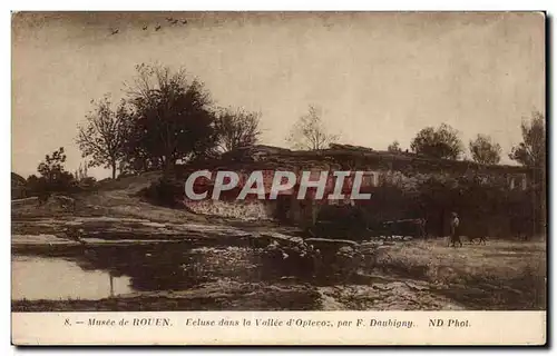 Ansichtskarte AK Rouen Musee Ecluse dans la vallee d Opteroz par Daubigny